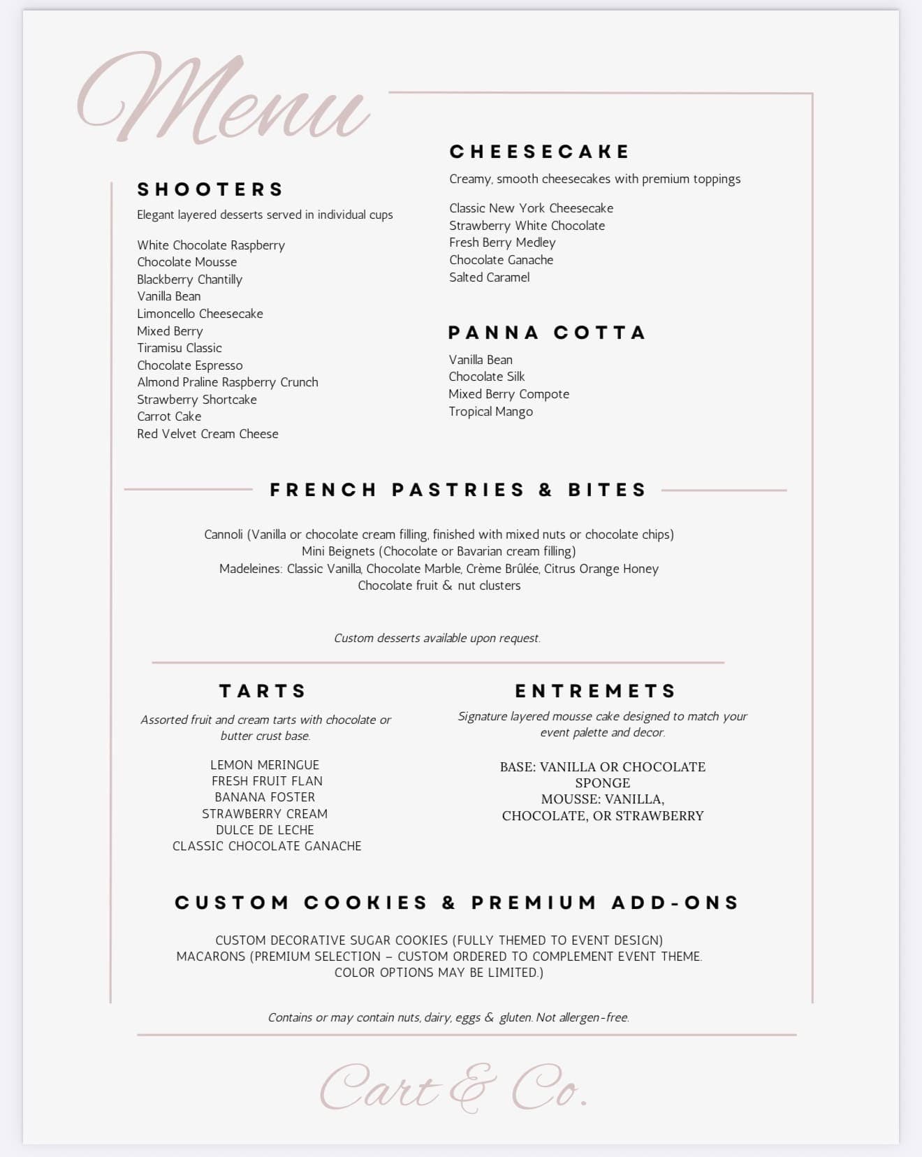 Cart & Co. dessert menu, listing shooters, cheesecake, panna cotta, French pastries, tarts, entremets, and custom cookies